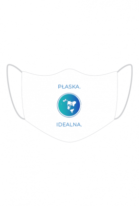 Maseczka: Płaska. Idealna.  - Kolekcja: Płaska. Idealna.