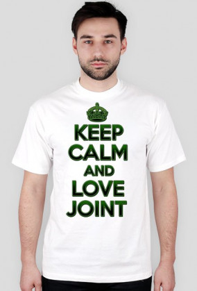 Keep Calm and love joint (man)