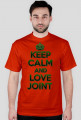 Keep Calm and love joint (man)