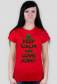 Keep Calm and love joint (woman)