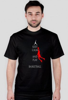 Keep calm and play basketball