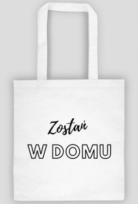 Torba - Zostań w domu