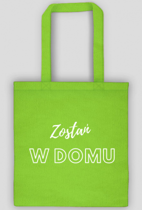 Torba - Zostań w domu