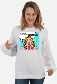 Bluza Mama Ostrzegała