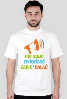 Nie spać zwiedzać zapie*dalac.