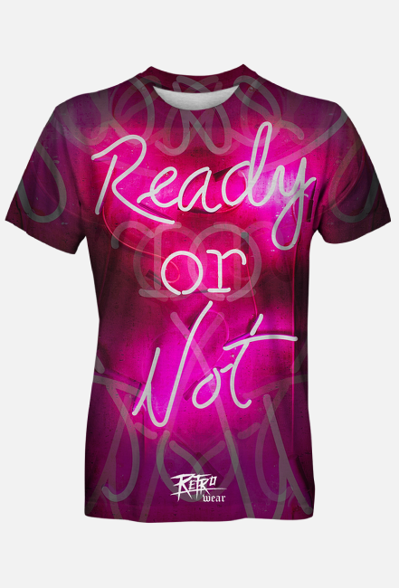 ready or not