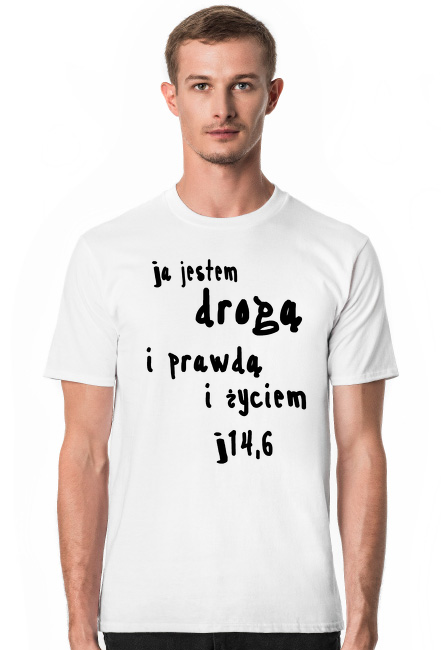 koszulka Męska ja jestem drogą i prawdą i życiem