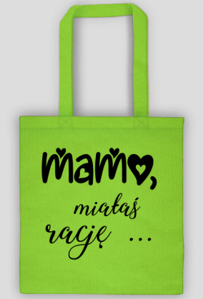 Mama ma Racje