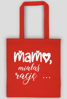 Mama ma Racje