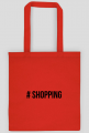 Torba zakupowa - #shopping
