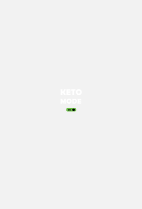 KETO MODE ON black dam