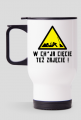 W chuja cięcie też zajęcie (kubek termiczny) cg