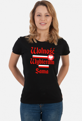 Koszulka Wolność wybieram sama