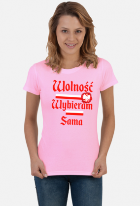 Koszulka Wolność wybieram sama