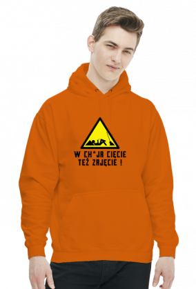 W chuja cięcie też zajęcie (bluza męska kaptur) cg
