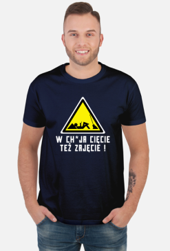 W chuja cięcie też zajęcie (koszulka męska) jg