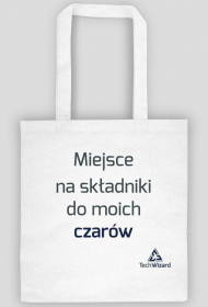 Miejsce na składniki do moich czarów - eko torba biała