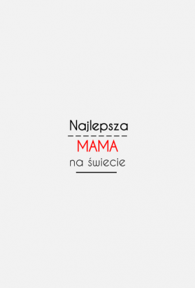 Koszulka - Najlepsza mama...