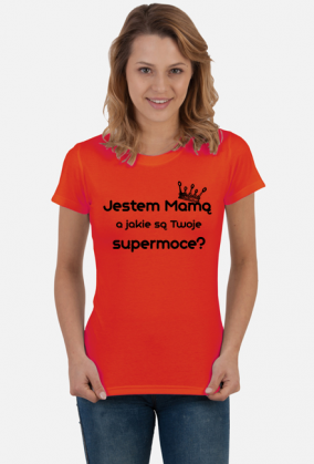 Koszulka - Jestem Mamą...