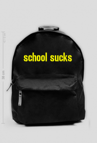 plecak "school sucks"