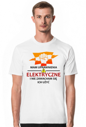 Elektryk. Prezent dla Elektryka. Koszulka dla Elektryka. Prąd, Elektryczność. Praca dla Elektryka