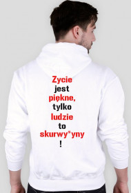 Bluza z kapturem  Życie jest piękne...