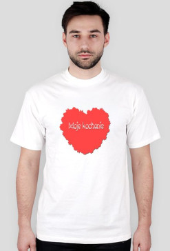 Koszulka męska - Moje kochanie. NOWA, RÓŻNE KOLORY!