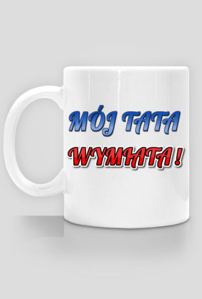 mój tata kubek 1