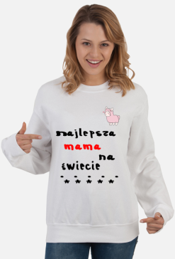 Bluza - Najlepsza mama na...
