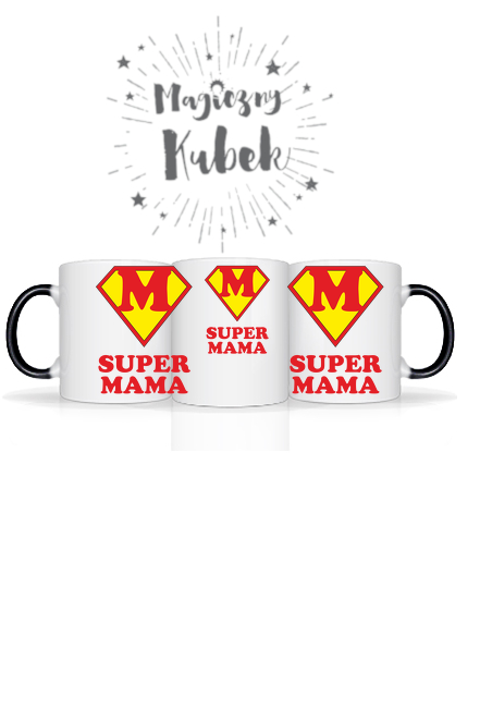 Magiczny kubek Super Mamy