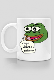 Czuję Dobrze Człowiek (Pepe) kubek