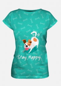 koszulka damska - stay happy dog