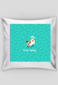 poduszka - stay happy dog