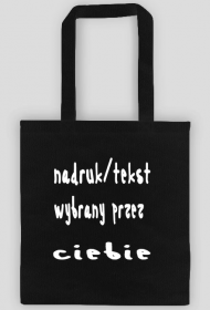 Torba - Miejsce na twój tekst/nadruk