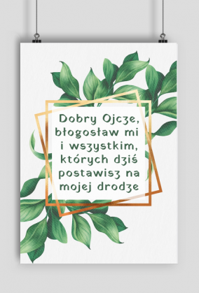 Dobry Ojcze błogosław