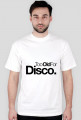 Too Old For Disco - T-Shirt