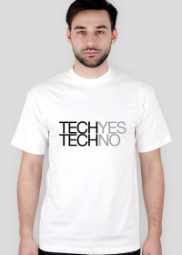 Techyes, techno - T-Shirt