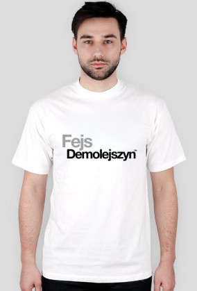 Fejs Demolejszyn - T-Shirt