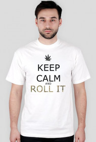 T-Shirt Keep Calm And Roll It