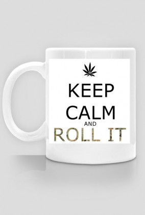 Mug Keep Calm And Roll It