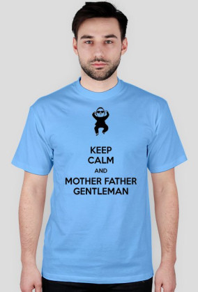 Koszulka męska KEEP CALM AND MOTHER FATHER GENTLEMAN