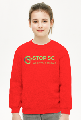 Klasyczna bluza dziecięca STOP 5G WALCZYMY O ZDROWIE