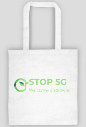 Torba eco STOP 5G Walczymy o zdrowie!