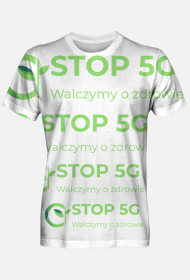 Koszulka FULL PRINT STOP 5G WALCZYMY O ZDROWIE