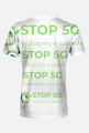 Koszulka FULL PRINT STOP 5G WALCZYMY O ZDROWIE
