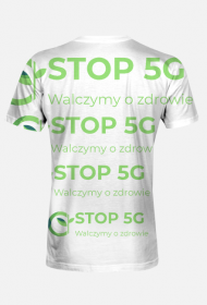 Koszulka FULL PRINT STOP 5G WALCZYMY O ZDROWIE