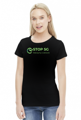 T-Shirt koszulka Damska STOP 5G WALCZYMY O ZDROWIE