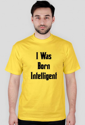 I Was Born Intelligent