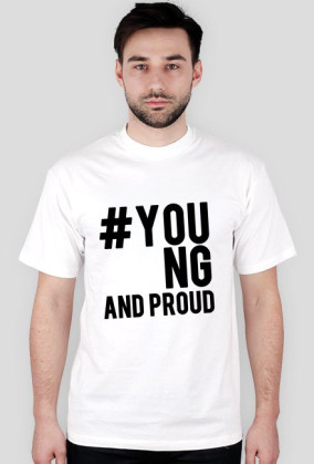 #YOUng and proud
