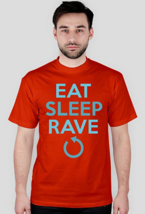 EAT SLEEP RAVE REPATE [wszystkie kolory]